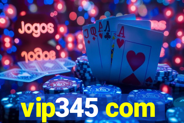 vip345 com